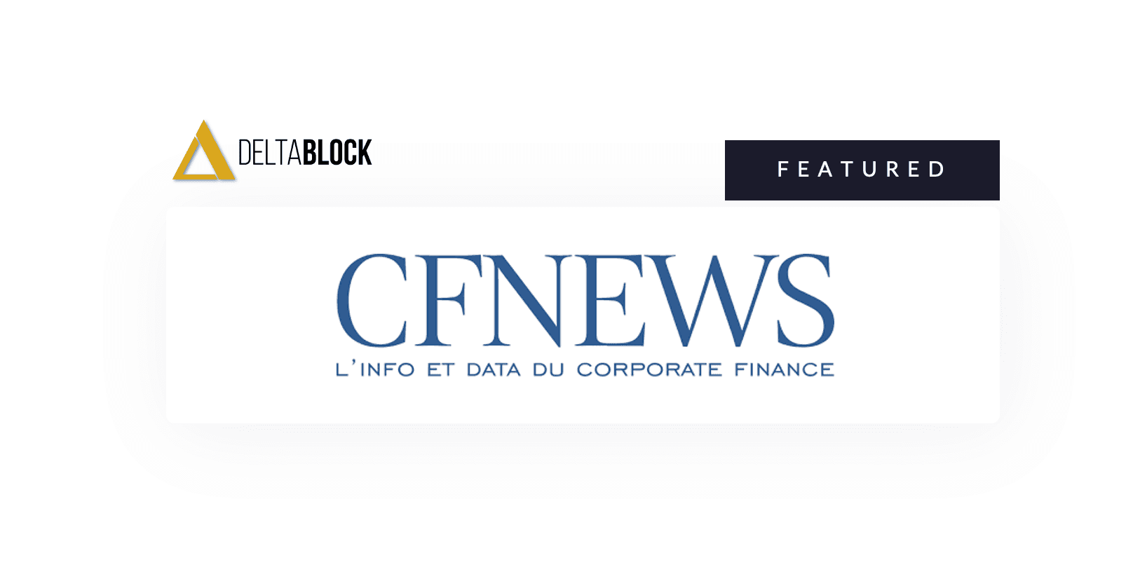 Deltablock récupère des liquidités